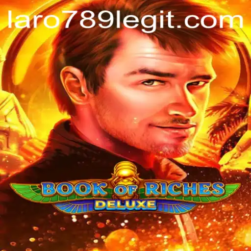 Explore the Thrilling World of Book of Riches Deluxe with Laro789